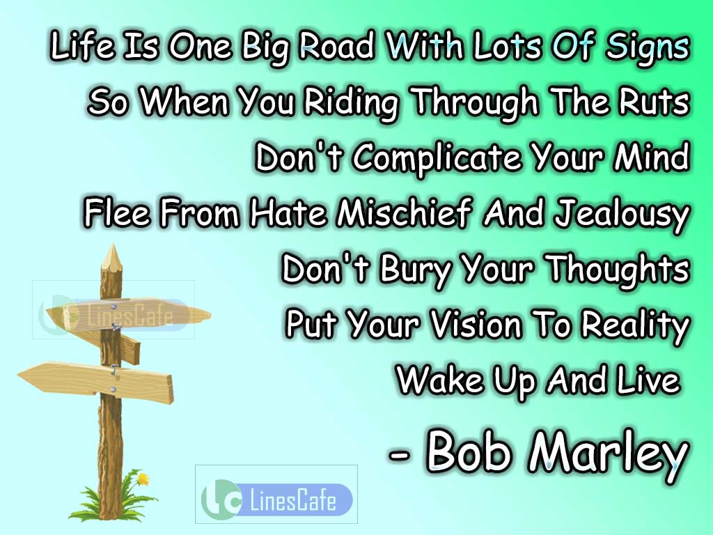 Bob Marley's Quotes On Life