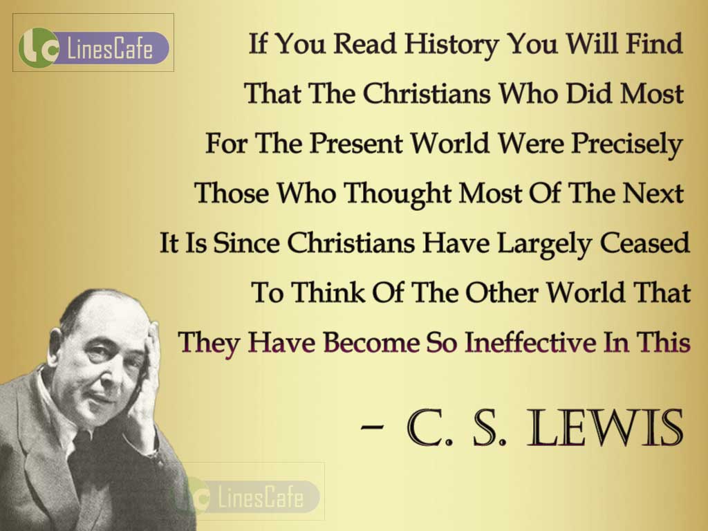 C. S. Lewis 's Quotes About Christians