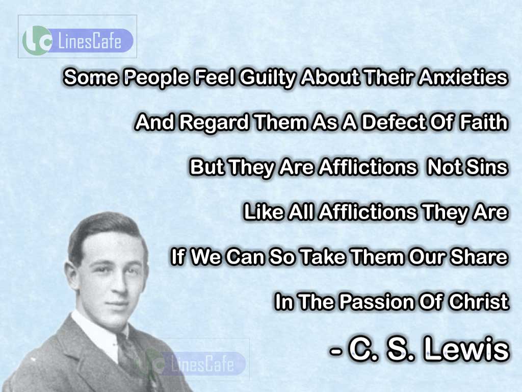 C.S. Lewis 's Quotes About Afflictions