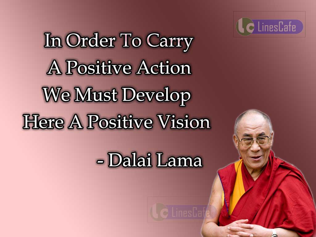 Dalai Lama's Quotes On Positive Approach
