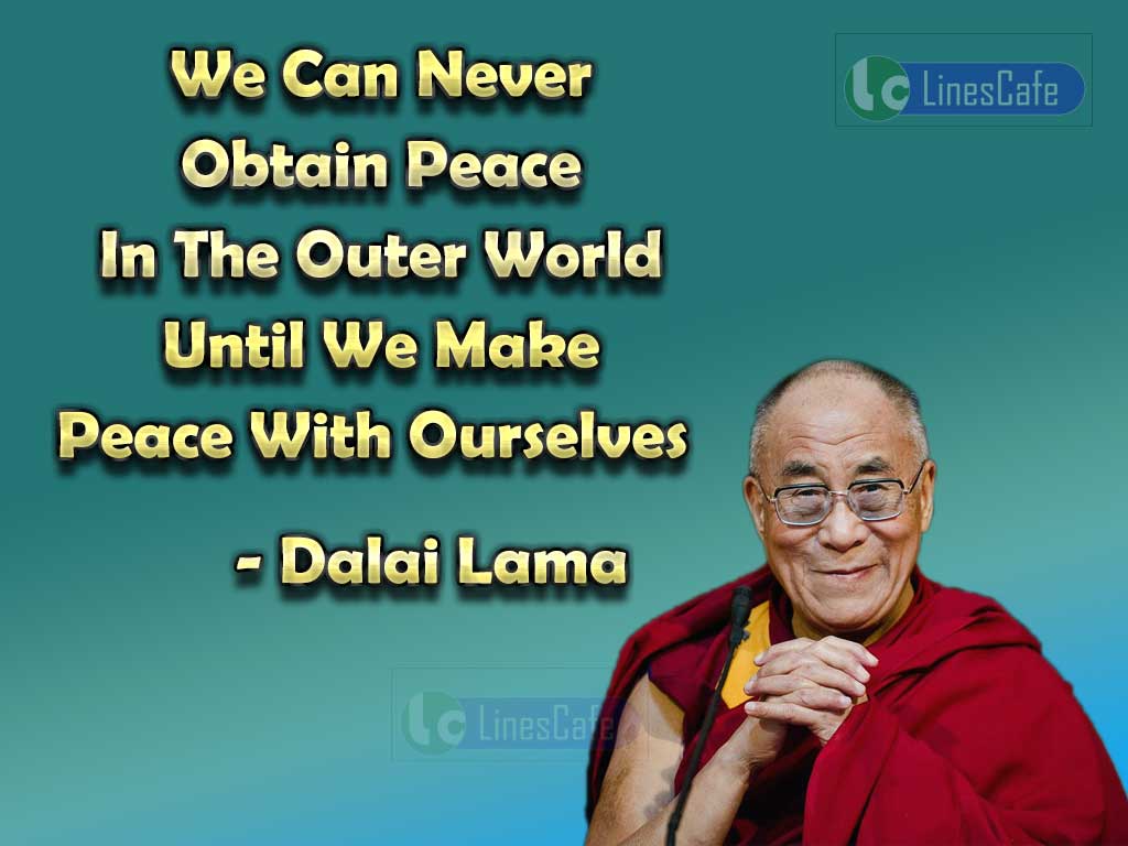 Dalai Lama's Quotes About Peace