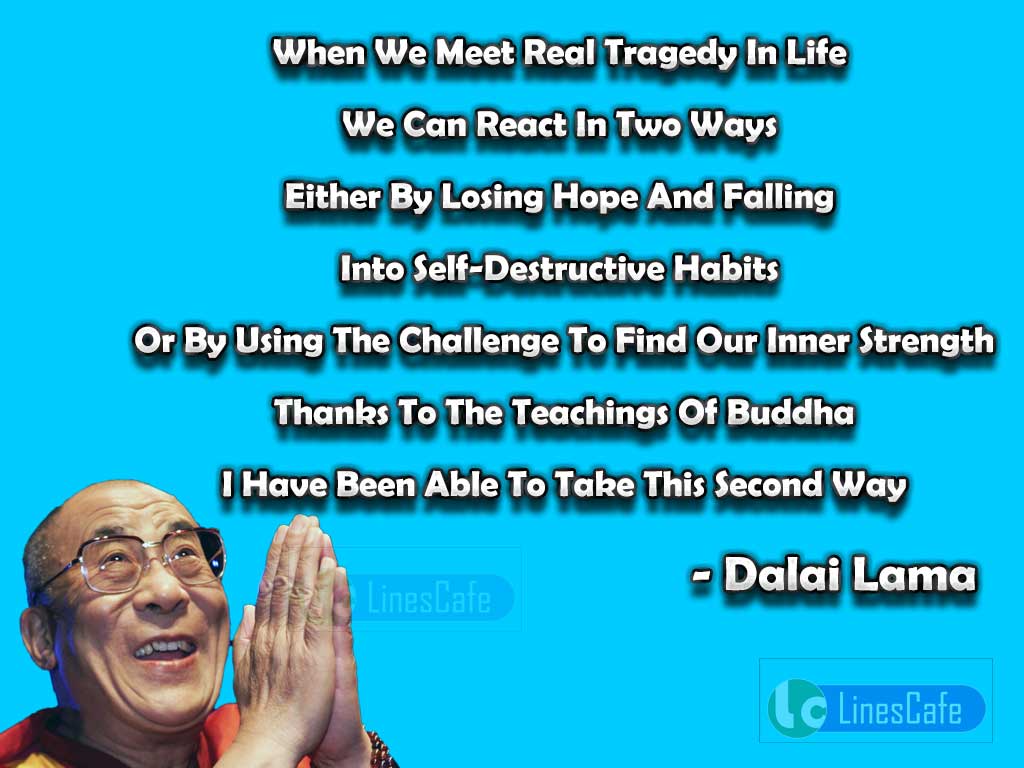 Dalai Lama's Quotes About Inner Strength