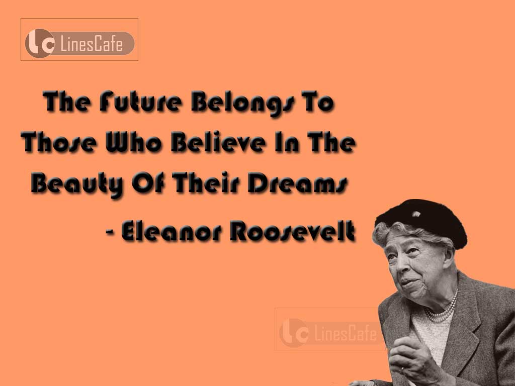 Eleanor Roosevelt's Quotes About Dreams