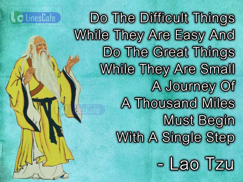 Lao Tzu's Motivational Quotes On Easy Way Of Solving Problems