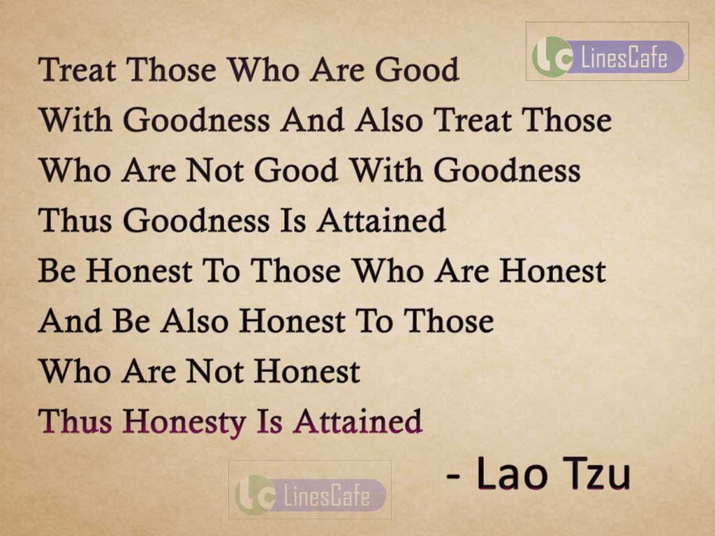 Lao Tzu's Quotes On Goodness And Honesty