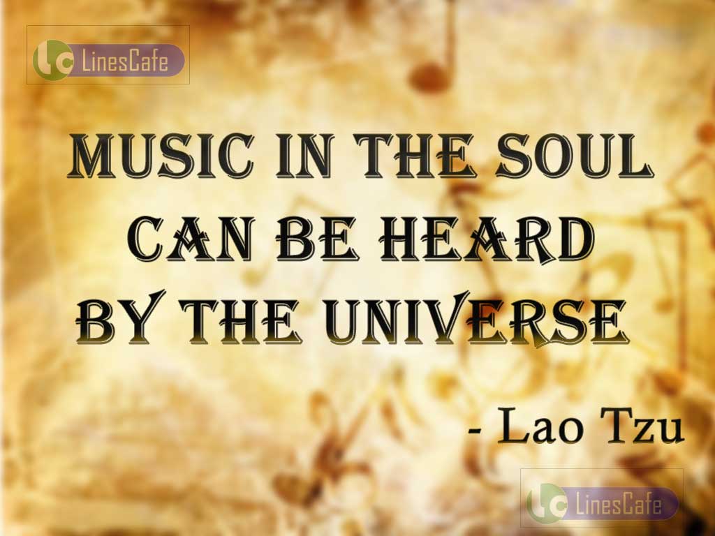 Lao Tzu's Quotes On Music