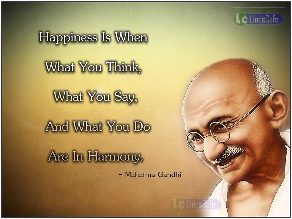 Mahatma Gandhi's Quotes On Happiness