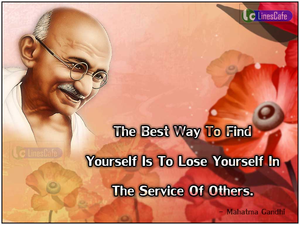 Mahatma Gandhi's Quotes On Services