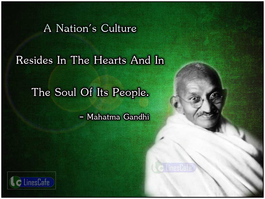 Mahatma Gandhi's Quotes On Nation And People