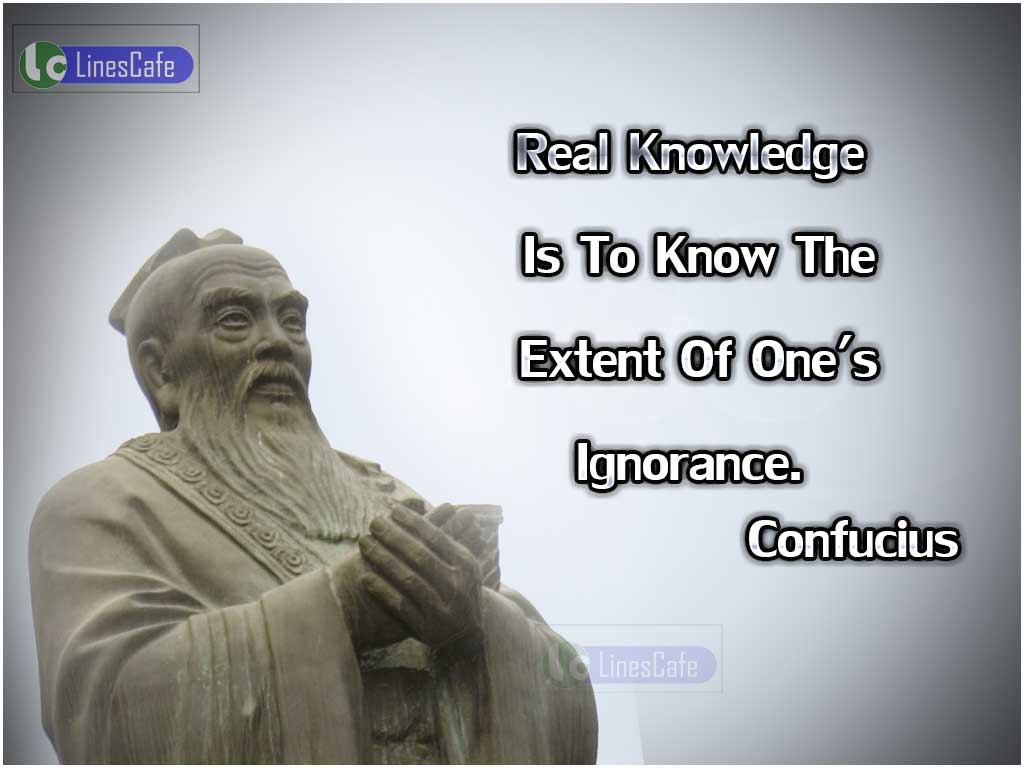 Confucius's Quotes On Ignorance