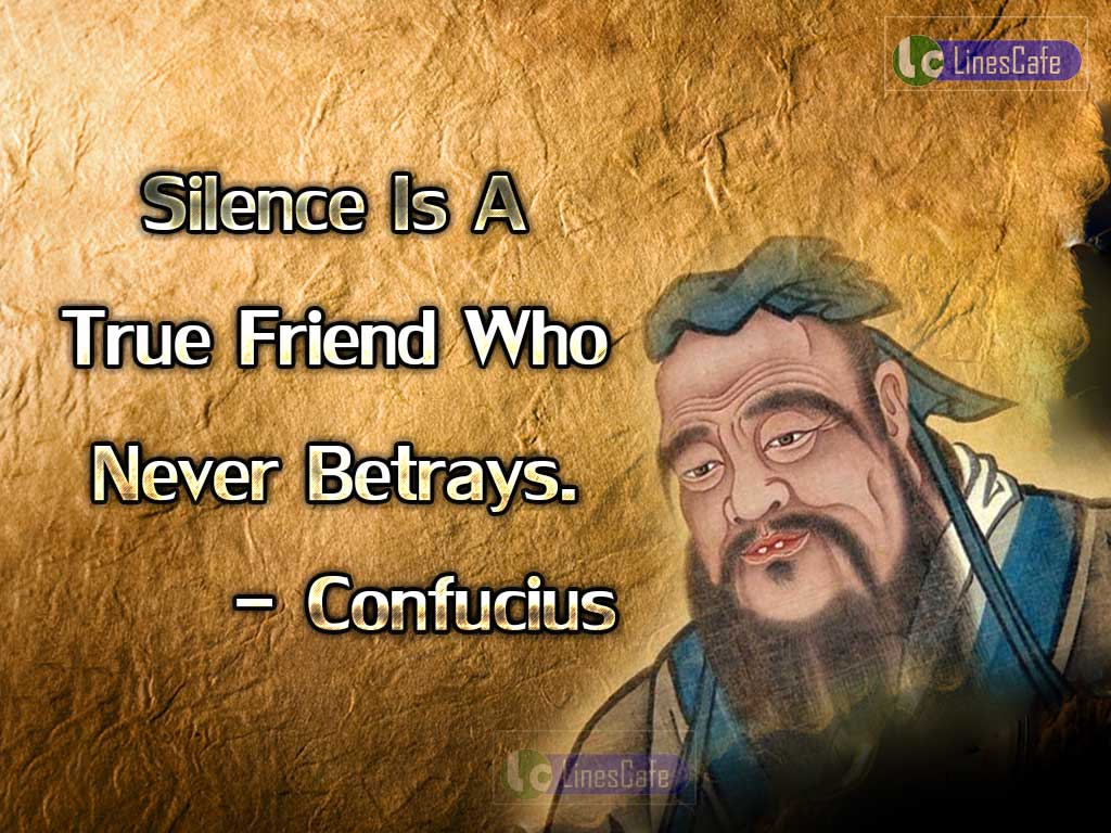 Confucius's Quotes On Silence
