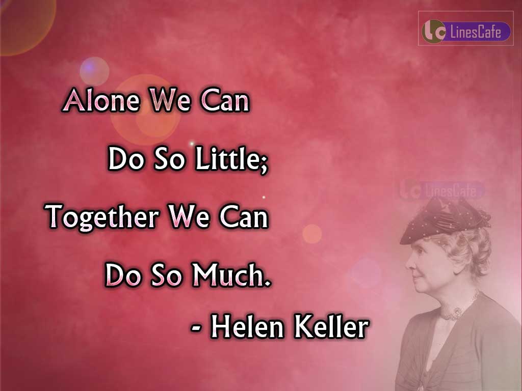Helen Keller's Quotes On Unity