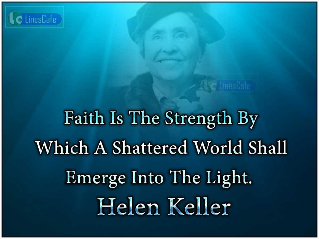 Helen Keller's Quotes On Power Of Faith