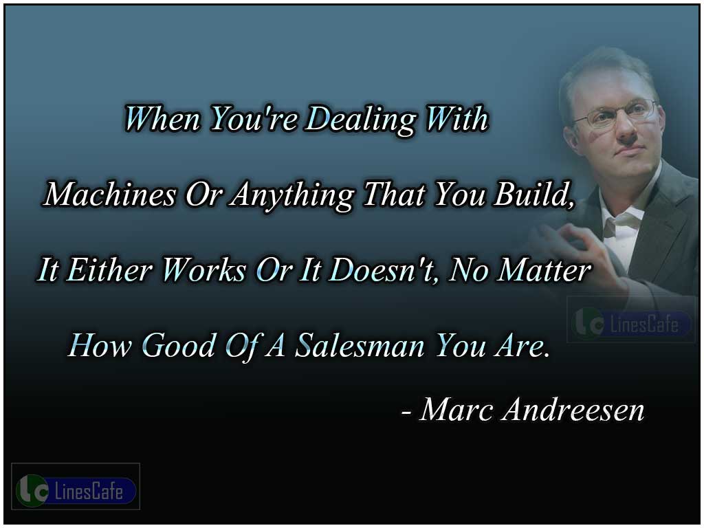Marc Andreesen 's Quotes On Salesman