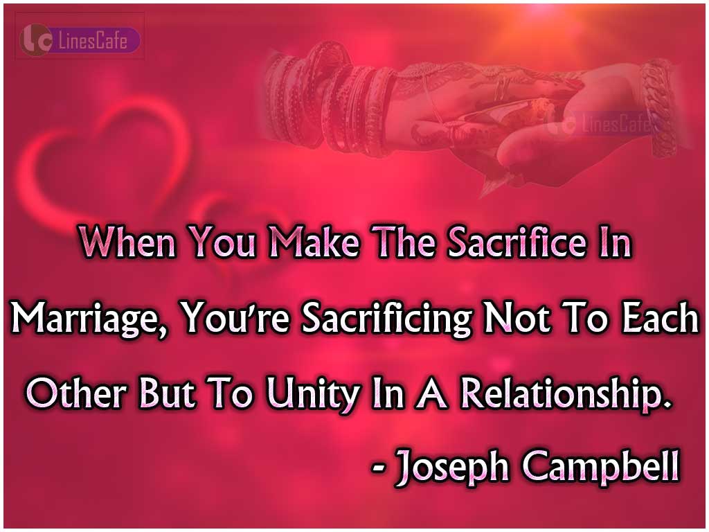 Joseph Campbell's Quotes On Marriage