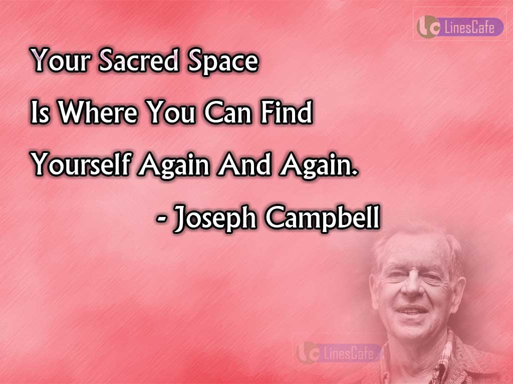 Joseph Campbell's Quotes Describe Yourself