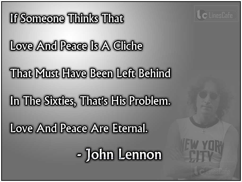 John Lennon's Quotes About Love And Peace