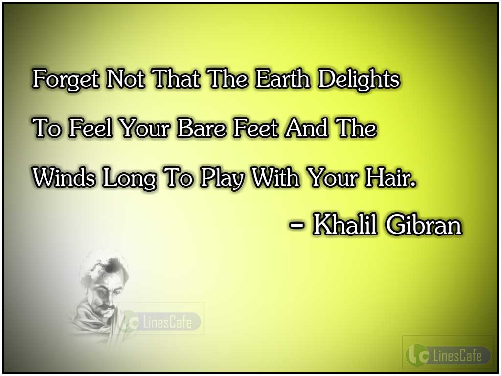 Khalil Gibran's Quotes On Nature