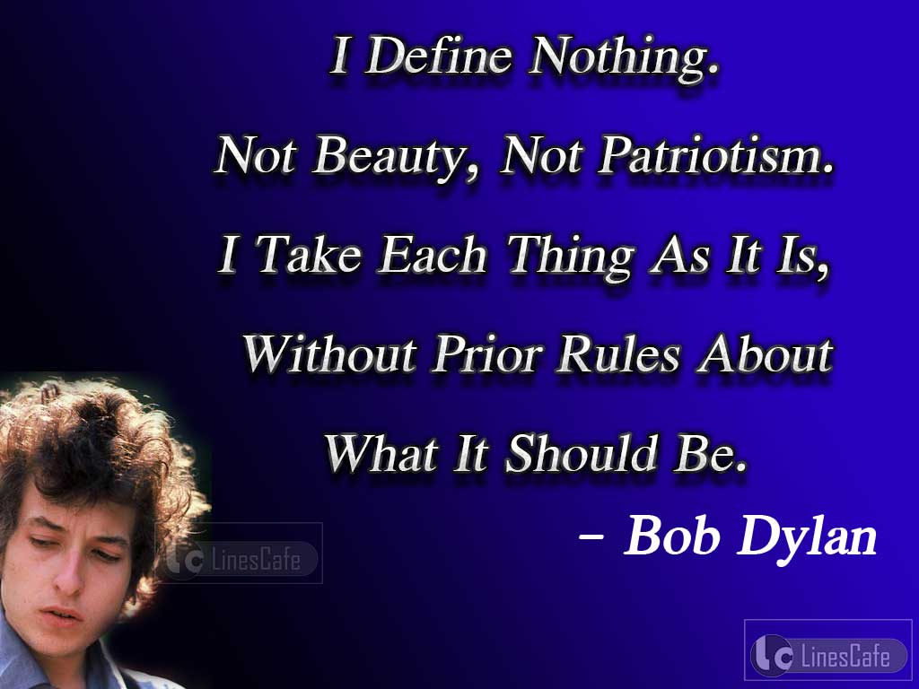 Bob Dylan's Quotes On Normality
