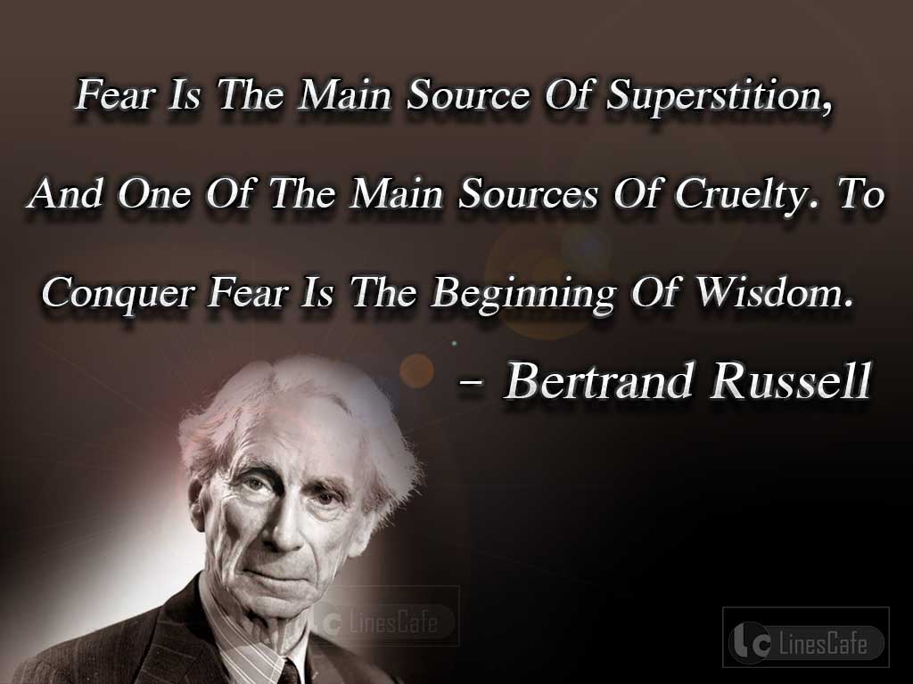 Bertrand Russell's Quotes On Fear
