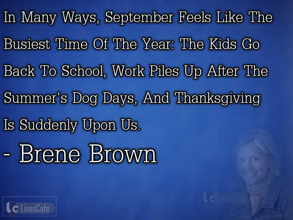Brene Brown's Quotes About September