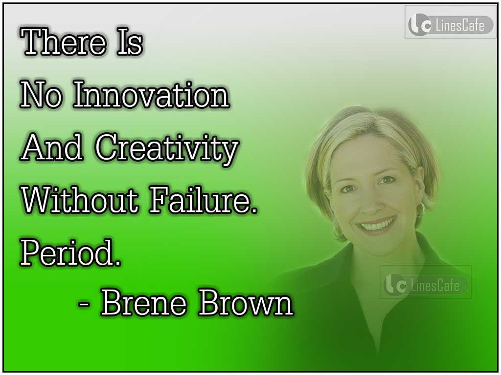 Brene Brown's Quotes On Failure