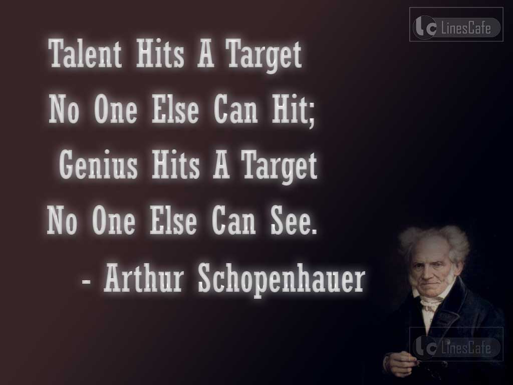 Arthur Schopenhauer's Inspiring quotes On Genius
