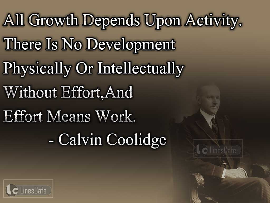 Calvin Coolidge's Quotes On Efforts