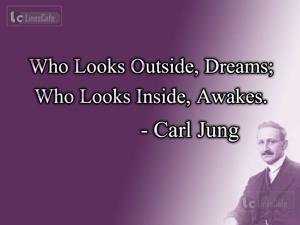 Carl Jung's Quotes On Dreams And Awake