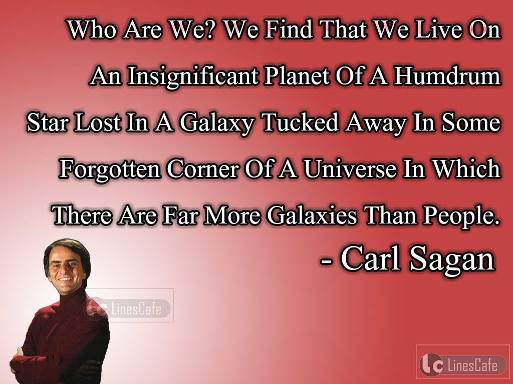 Carl Sagan's Quotes On Universe