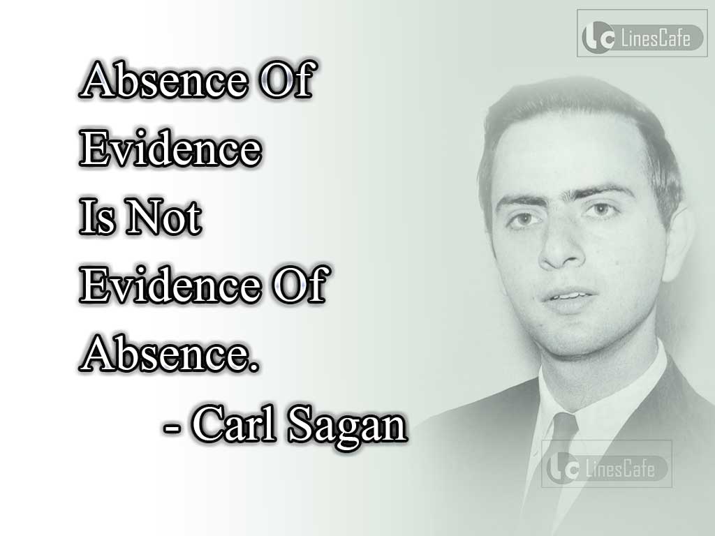 Carl Sagan's Quotes About Evidence