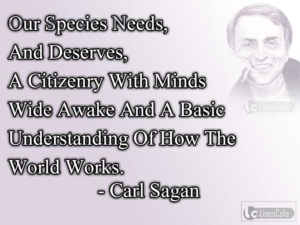 Carl Sagan's Quotes About Species On World