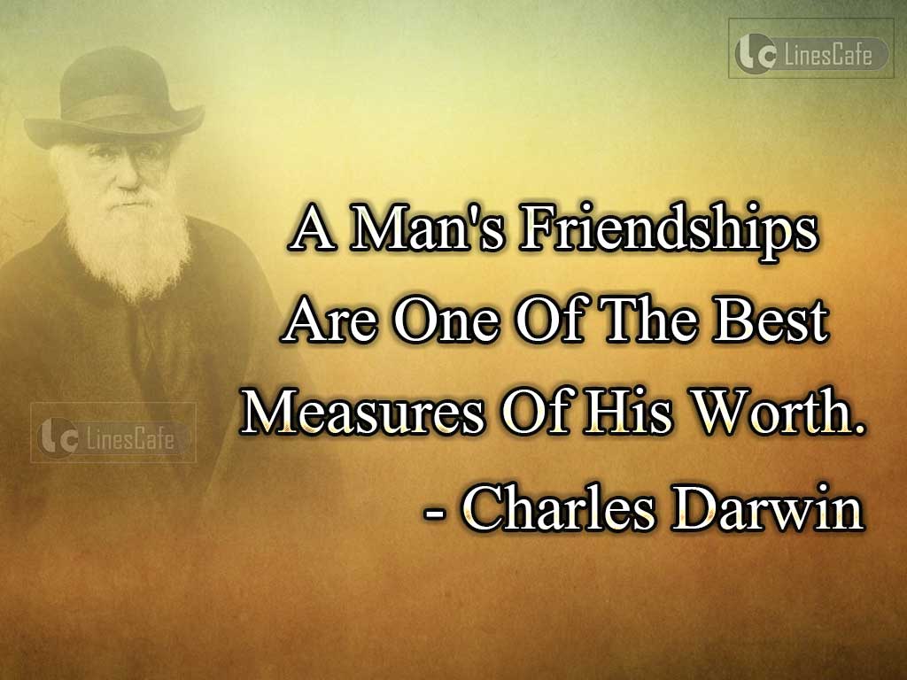 Quotes On Friendship By Charles Darwin