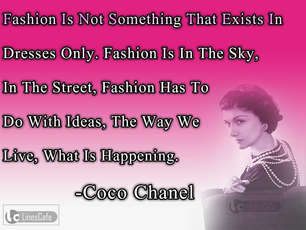 Coco Chanel's Quotes On Fashion 