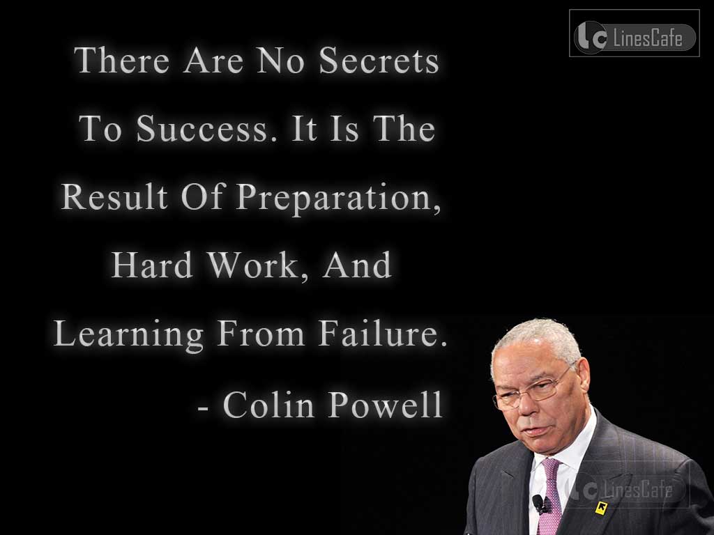 Colin Powell's Quotes On Steps For Success