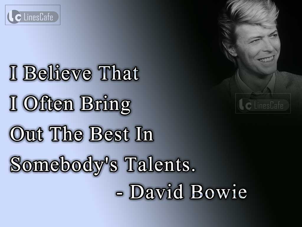 David Bowie's Quotes Explain His Beliefs On Others