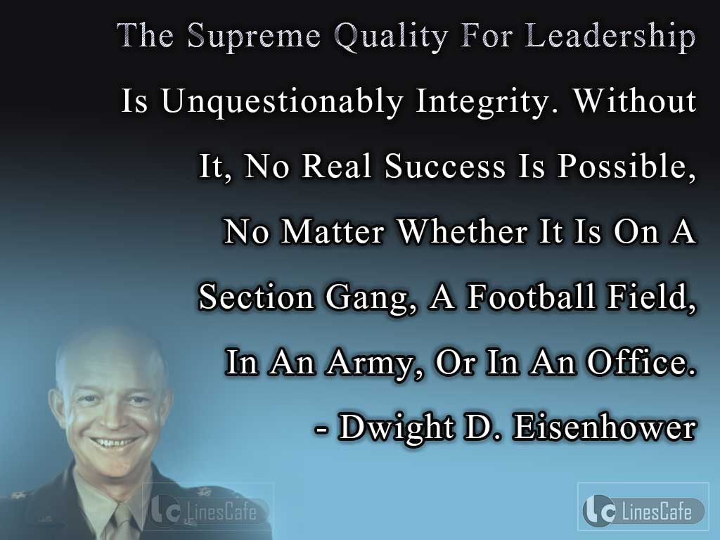 Dwight D. Eisenhower's On For Leadership