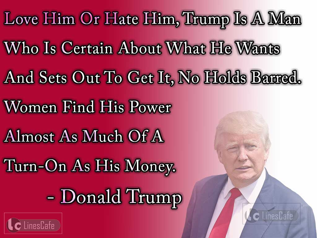 Donald Trump's Quotes About Himself