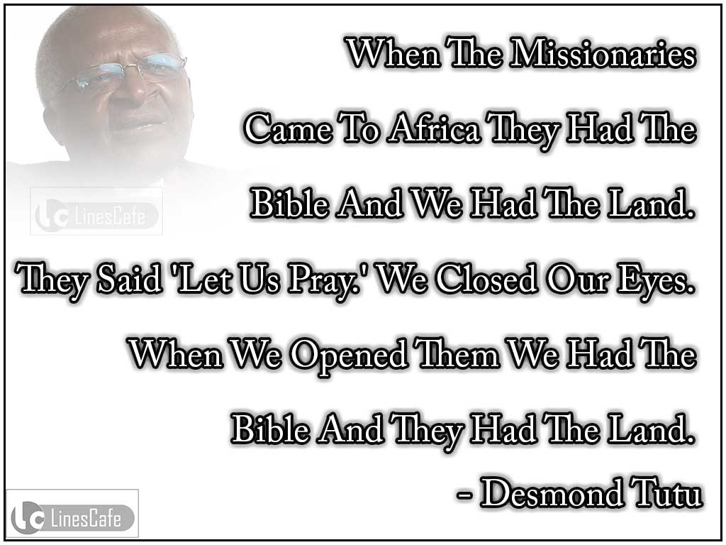 Desmond Tutu's Quotes About Missionaries