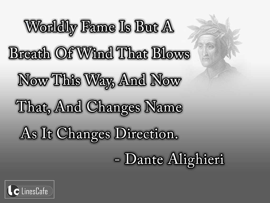 Dante Alighieri's Quotes On Changes
