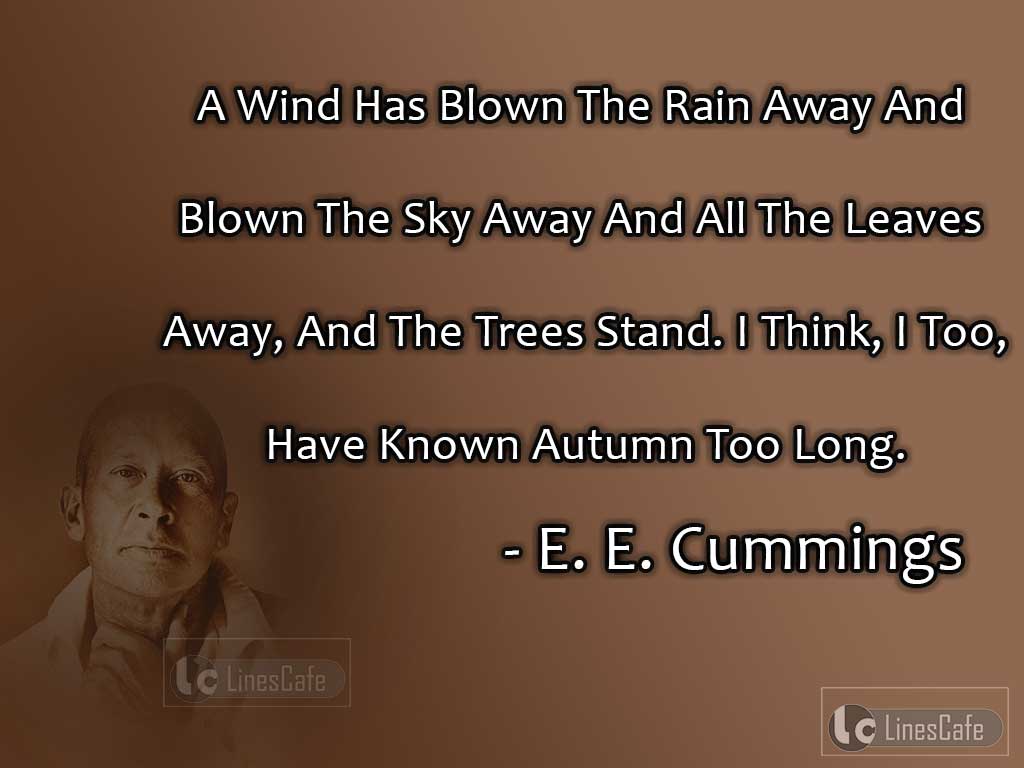 E. E. Cummings's Quotes On Autumn