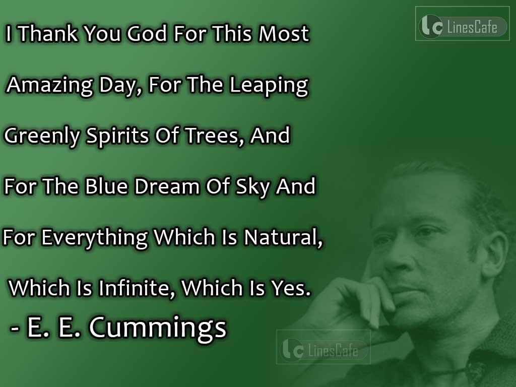 E. E. Cummings's Quotes On Nature