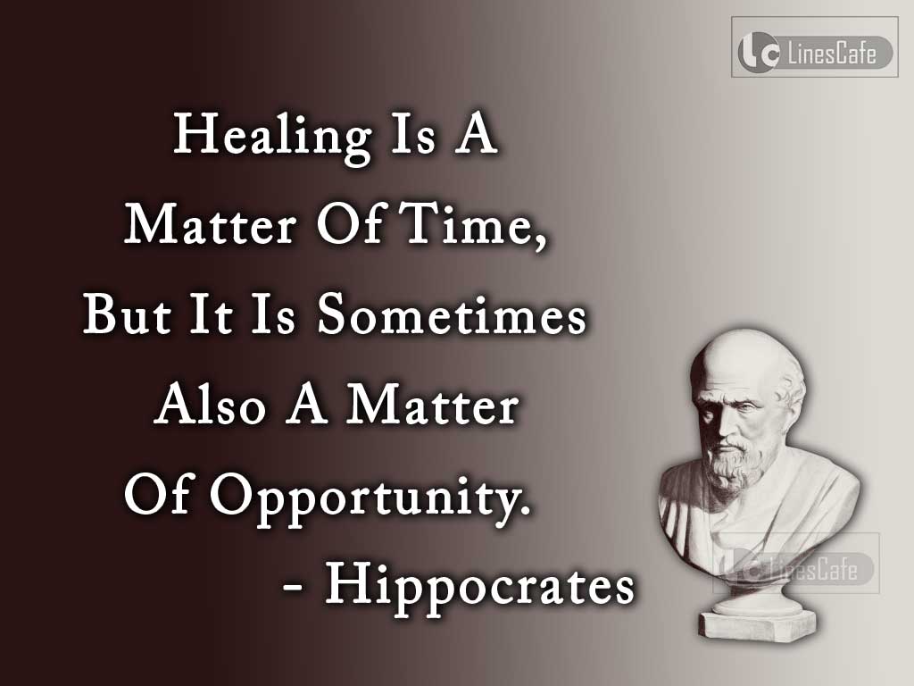 Hippocrates Quotes On Healing