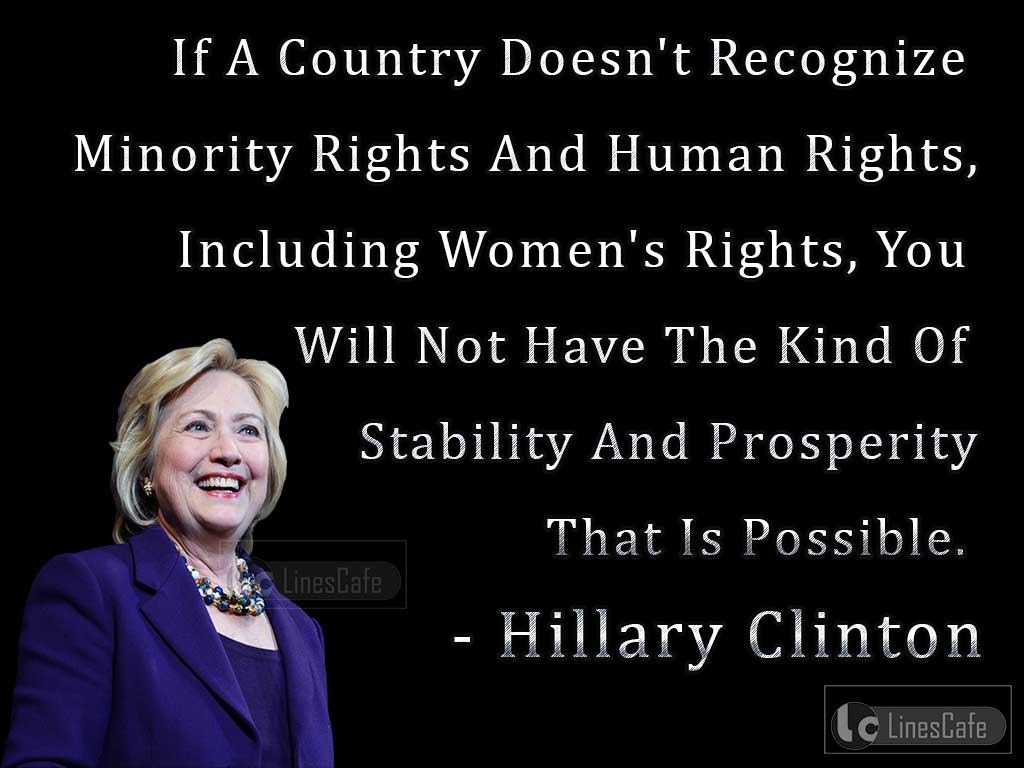 Hillary Clinton's Political Quotes On Minorities
