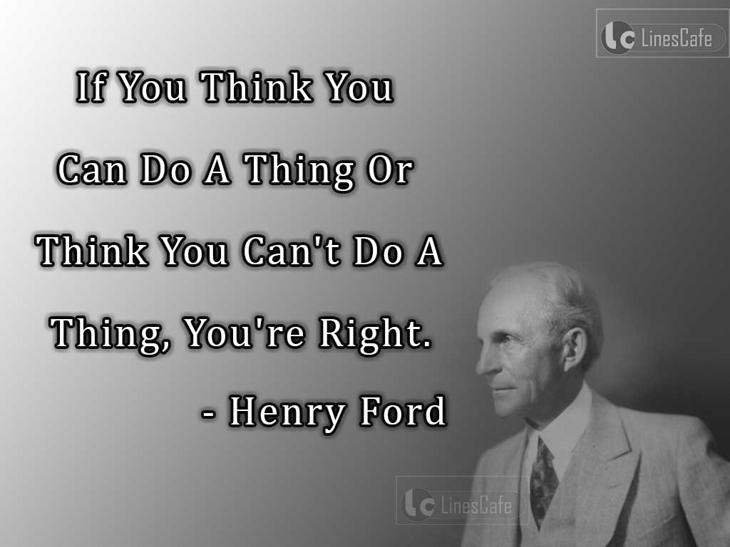 Industrialist Henry Ford Top Best Quotes (With Pictures) 