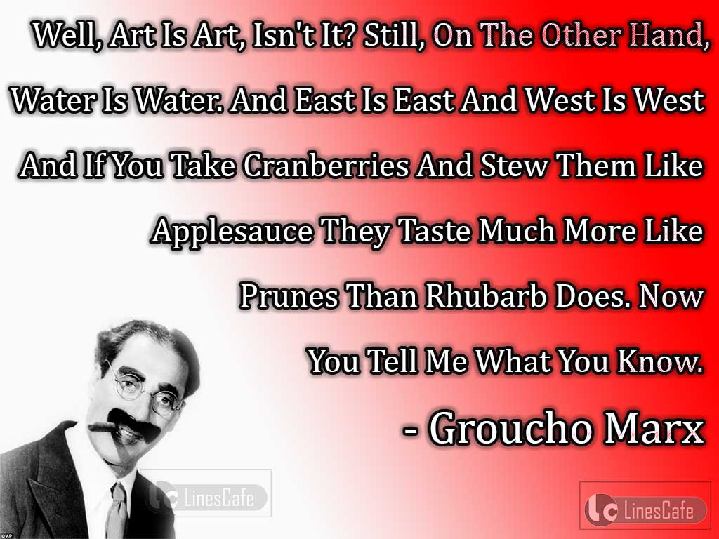 Groucho Marx's Quotes On Confusions