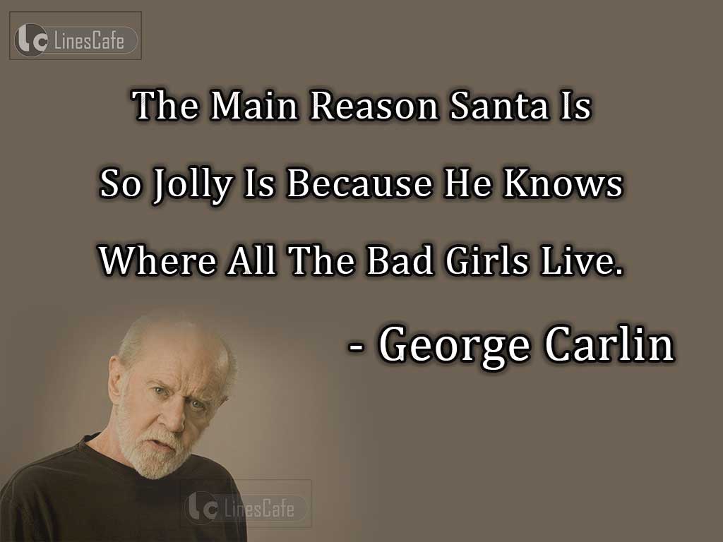 George Carlin's Quotes On Santa 