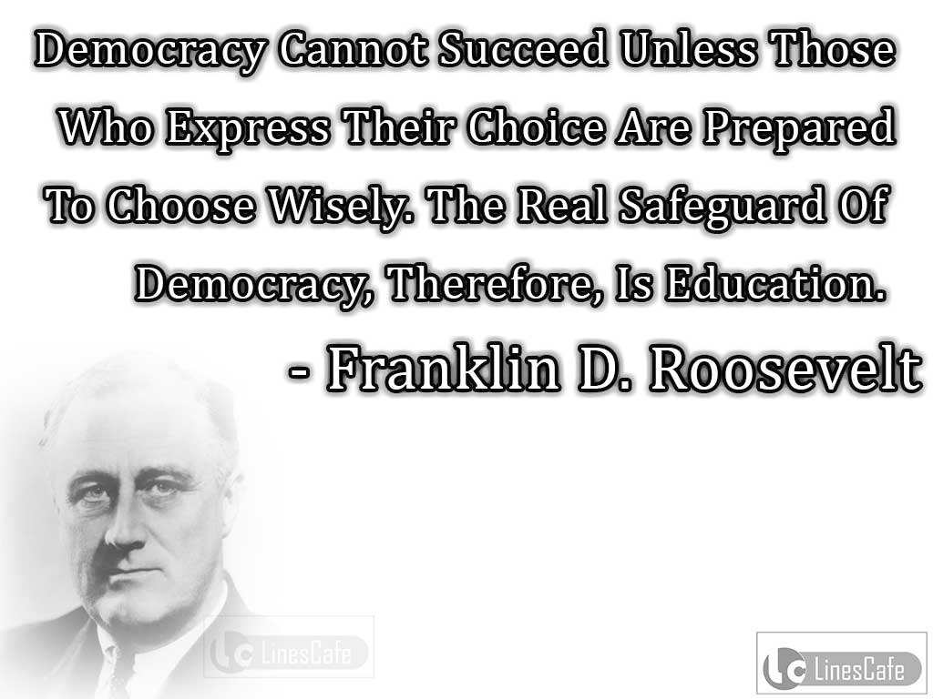 Franklin D. Roosevelt's Quotes About Democracy