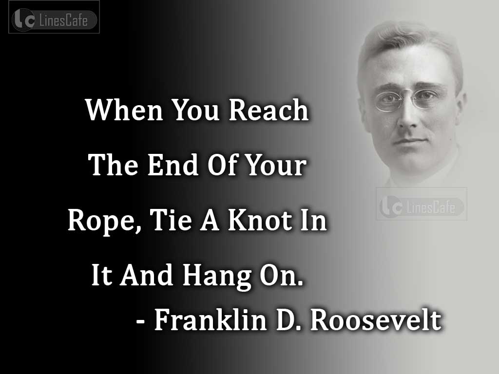 Franklin D. Roosevelt's Quotes About Success