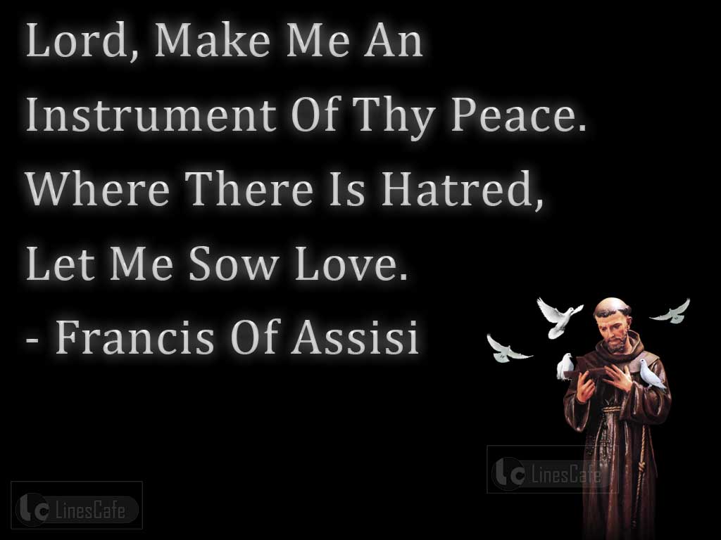 Francis Of Assisi's Quotes About Peace